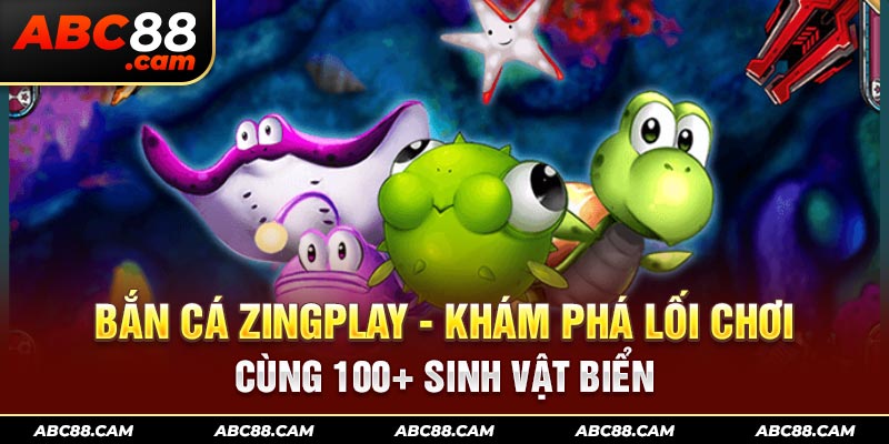 Bắn cá Zingplay